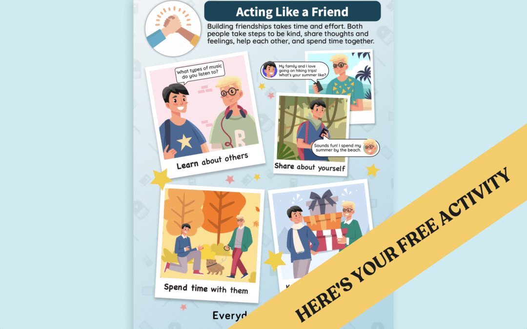 Middle School Friendship Skills Poster: Acting Like a Friend