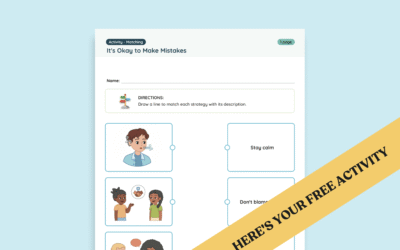Pre-K & Kindergarten Friendship Skills Activity: It’s Okay to Make Mistakes